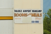 Valdez Man Camp